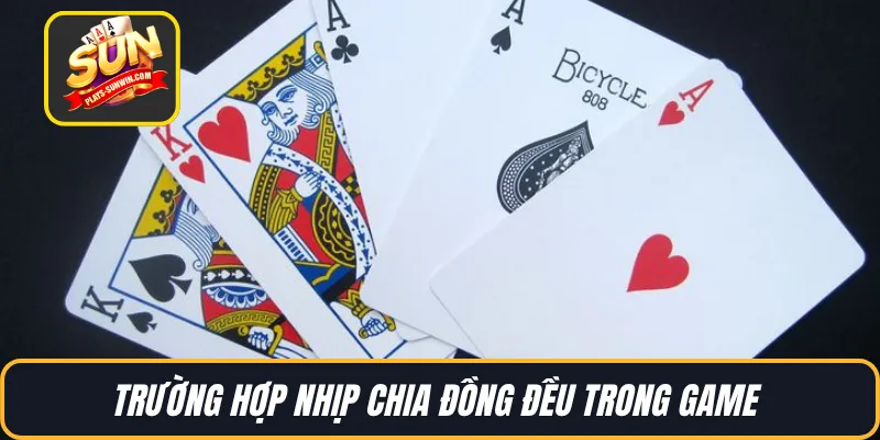 Trường hợp nhịp chia đồng đều trong game 